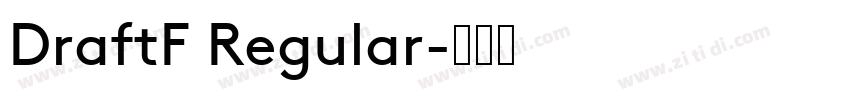 DraftF Regular字体转换
